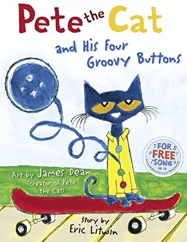 Pete the Cat and his Four Groovy Buttons von HARPER COLLINS